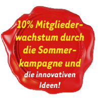 10% Mitgliederwachstum durch die Sommerkampagne und die innovativen Ideen!
